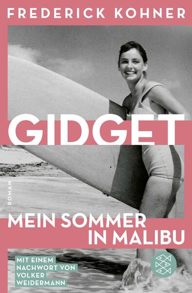Produktbild: Gidget. Mein Sommer in Malibu | Frederick Kohner