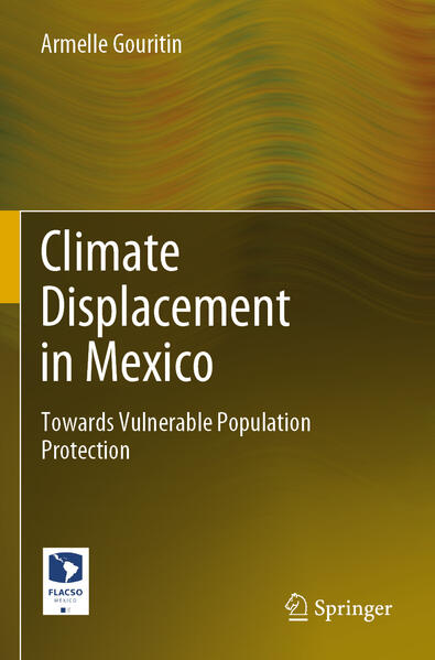 Produktbild: Climate Displacement in Mexico | Armelle Gouritin