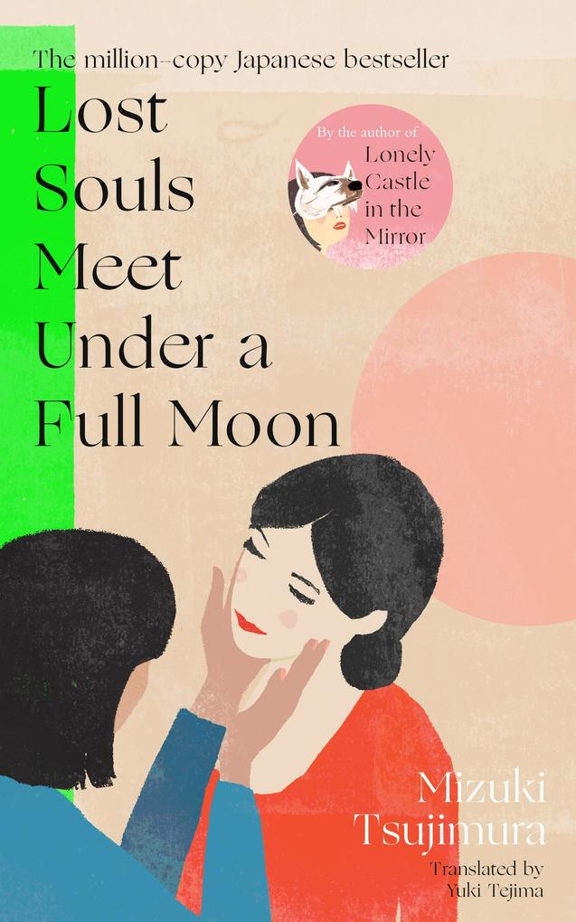 Produktbild: Lost Souls Meet Under a Full Moon | Mizuki Tsujimura