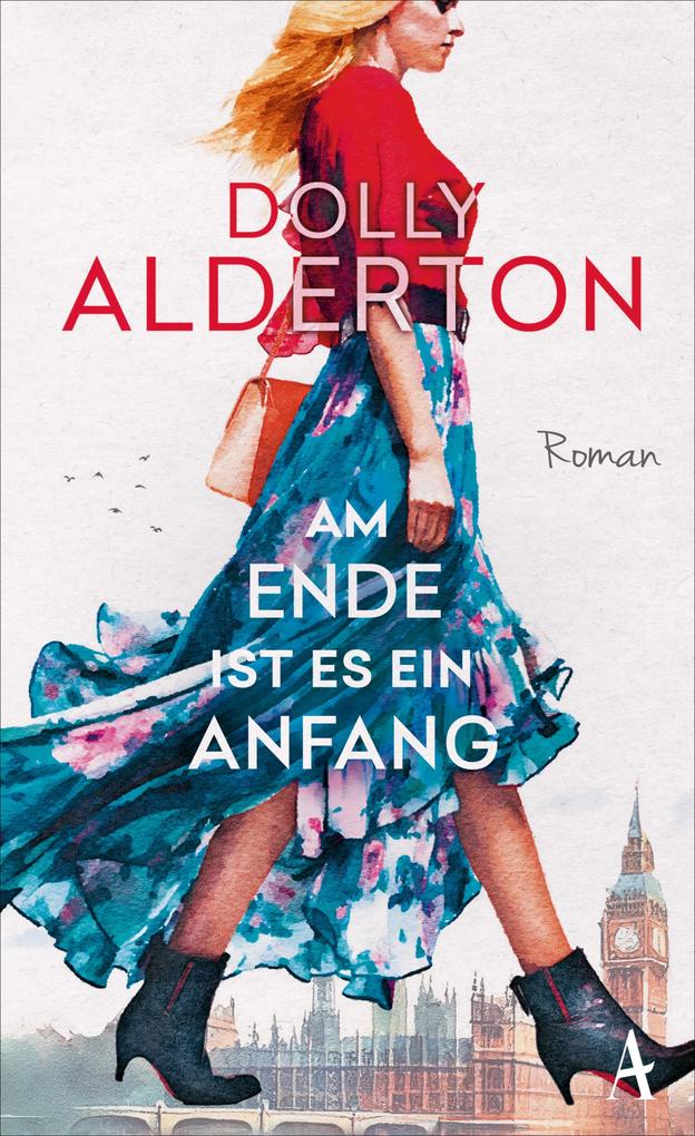 Produktbild: Am Ende ist es ein Anfang | Dolly Alderton