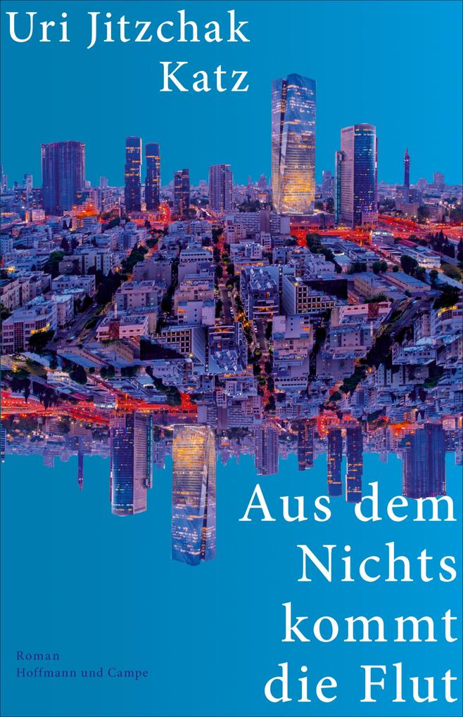 Produktbild: Aus dem Nichts kommt die Flut | Uri Jitzchak Katz