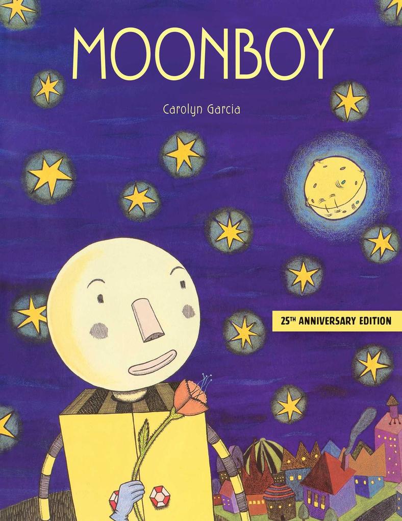 Produktbild: Moonboy, 25th Anniversary Edition | Carolyn Garcia