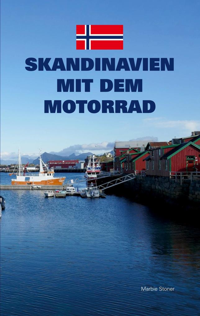 Produktbild: Skandinavien mit dem Motorrad | Marbie Stoner