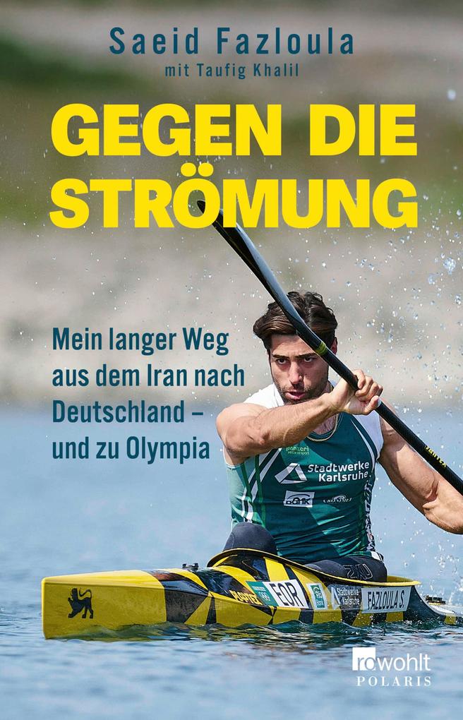 Produktbild: Gegen die Strömung | Saeid Fazloula