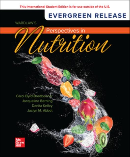 Produktbild: Wardlaw's Perspectives in Nutrition: 2024 Release ISE | Carol Byrd-Bredbenner, Danita Kelley, Jaclyn Abbot, Jacqueline Berning