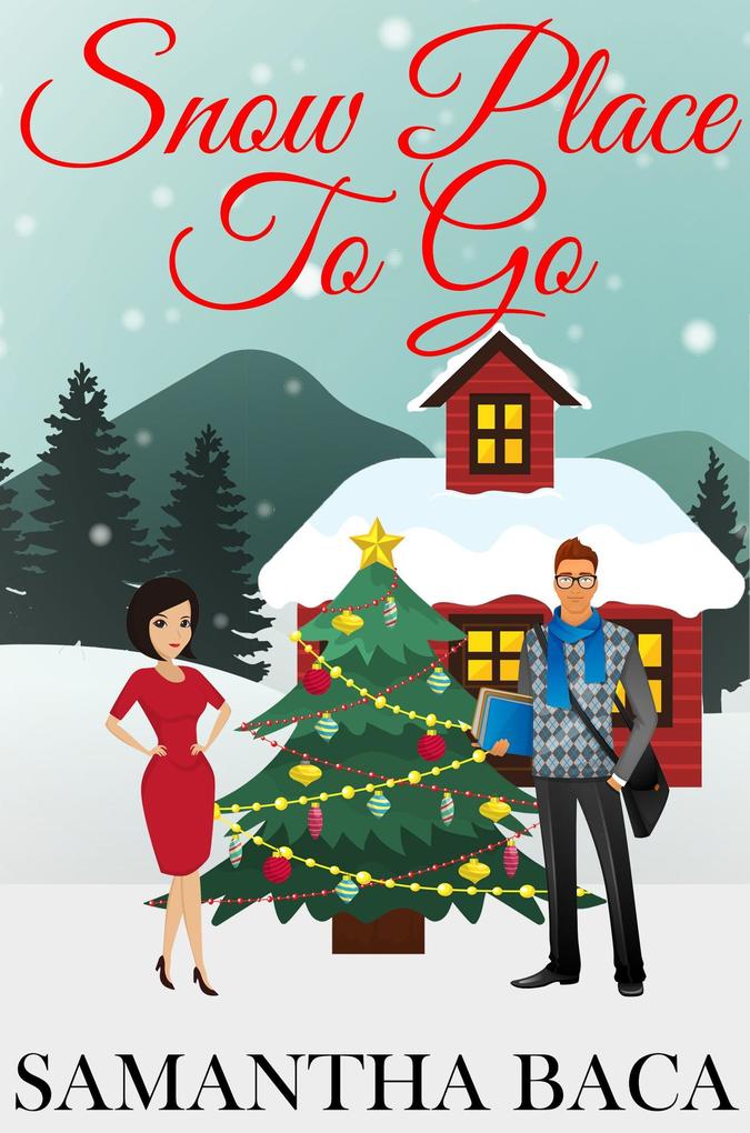 Produktbild: Snow Place To Go | Samantha Baca