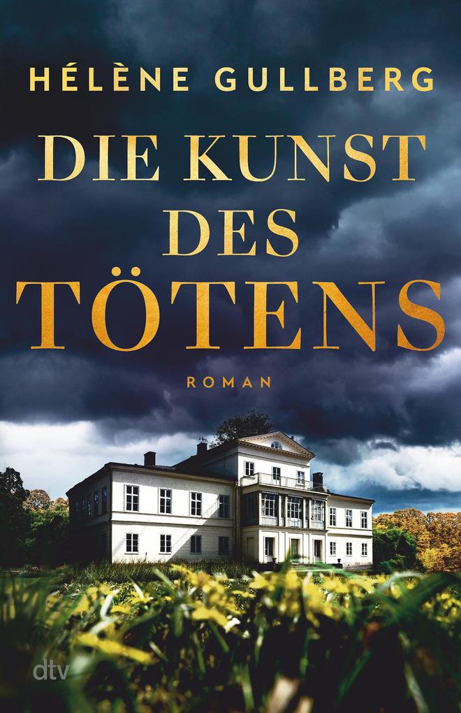 Produktbild: Die Kunst des Tötens | Hélène Gullberg