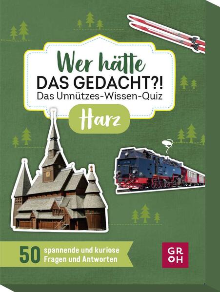 Produktbild: Wer hätte das gedacht?! Das Unnützes-Wissen-Quiz Harz | Almut Hartung