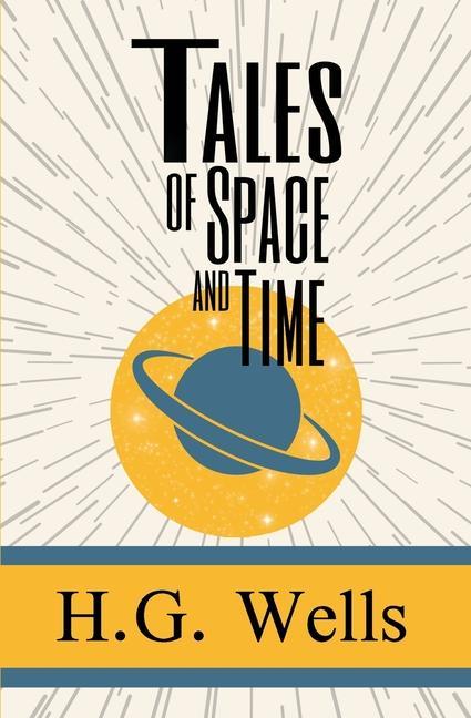 Produktbild: Tales of Space and Time | H G Wells