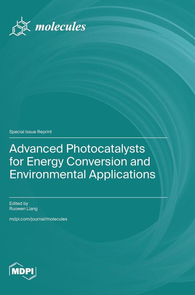 Produktbild: Advanced Photocatalysts for Energy Conversion and Environmental Applications
