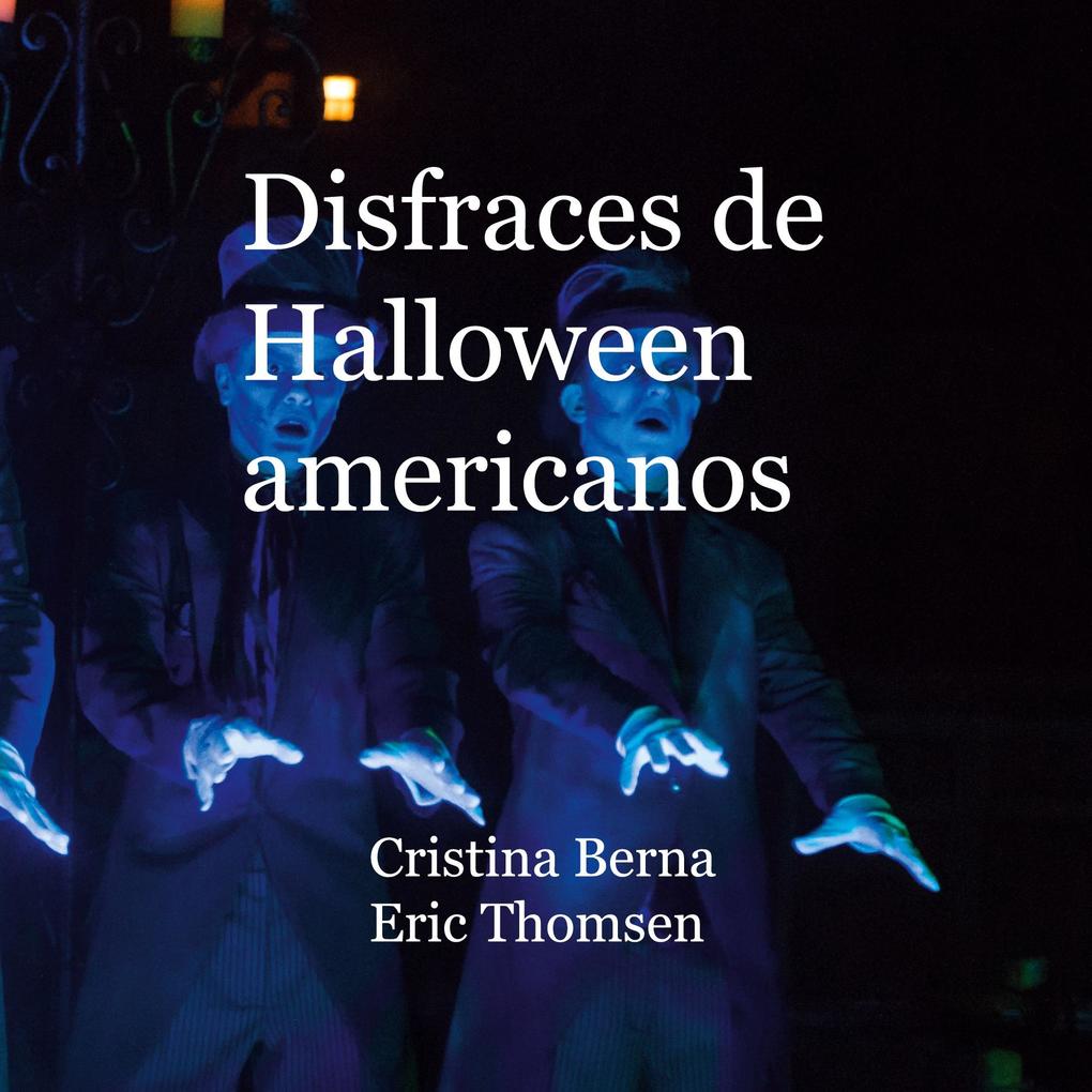Produktbild: Disfraces americanos de Halloween | Cristina Berna, Eric Thomsen