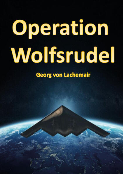 Produktbild: Operation Wolfsrudel | von Lachemair Georg