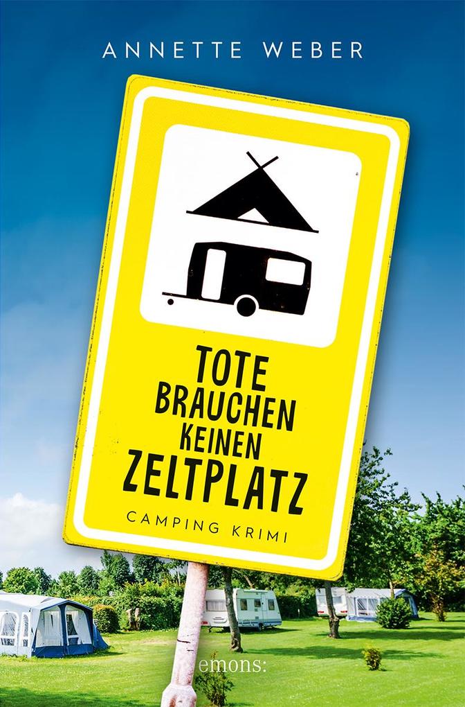 Produktbild: Tote brauchen keinen Zeltplatz | Annette Weber