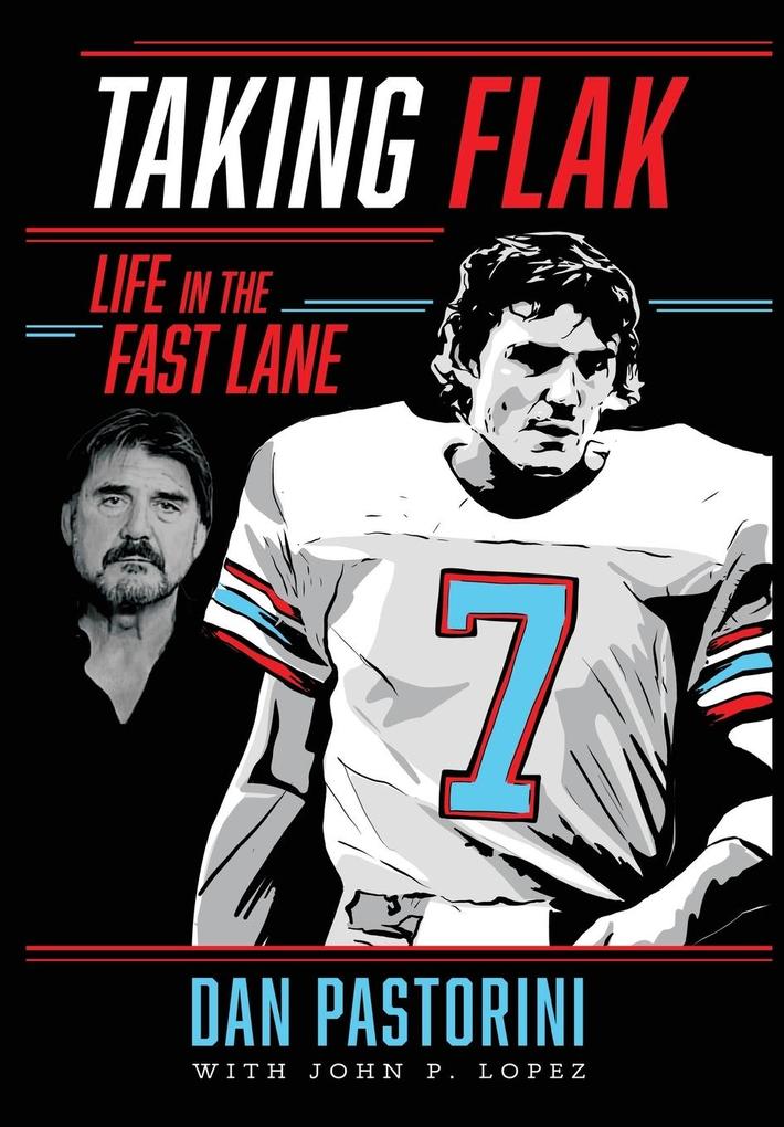 Produktbild: Taking Flak | Dan Pastorini