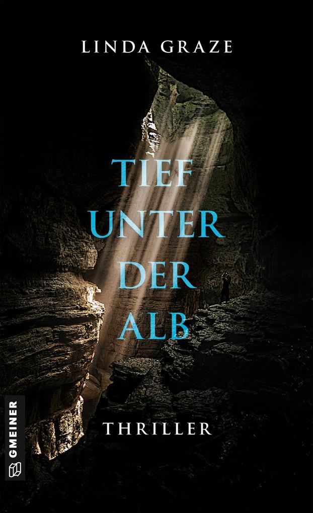 Produktbild: Tief unter der Alb | Linda Graze