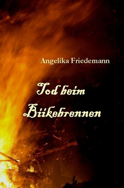 Produktbild: Tod beim Biikebrennen | Angelika Friedemann