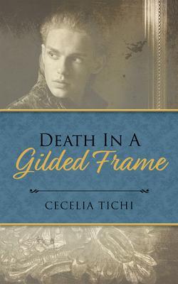 Produktbild: Death in a Gilded Frame | Cecelia Tichi