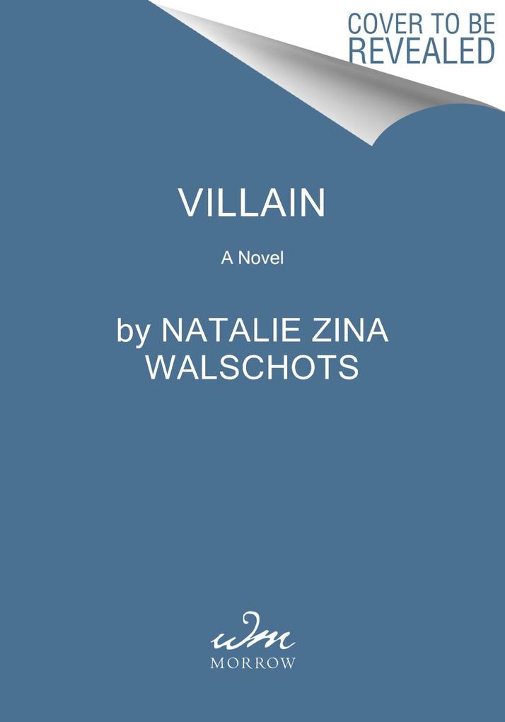 Produktbild: Villain | Natalie Zina Walschots
