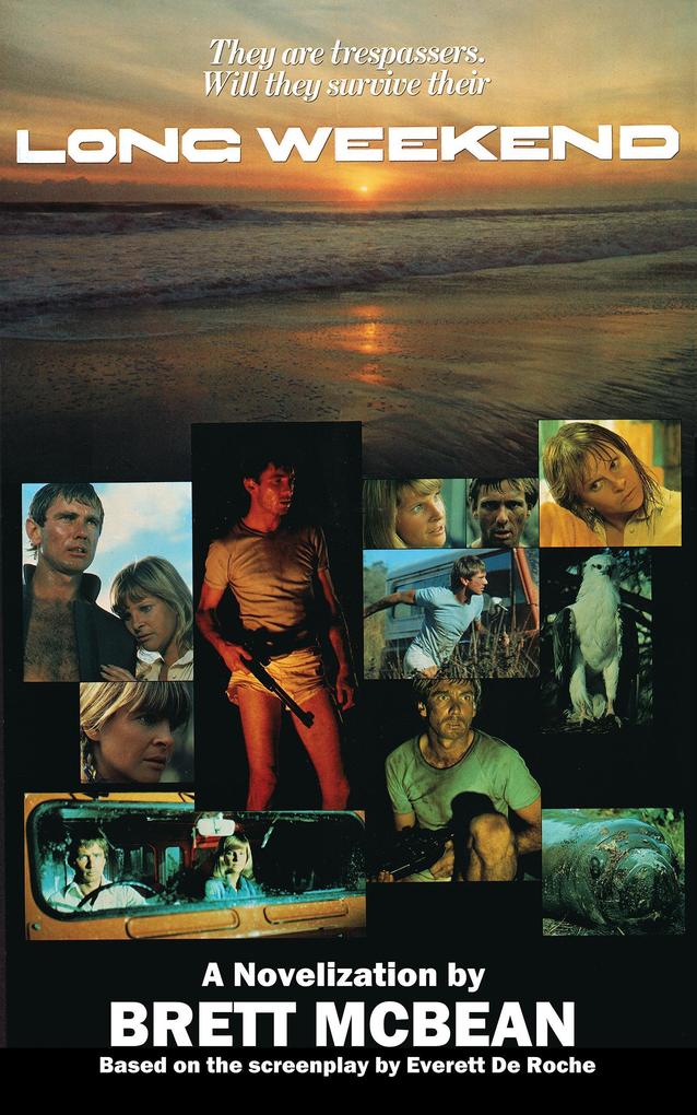 Produktbild: Long Weekend: The Novelization | Brett McBean