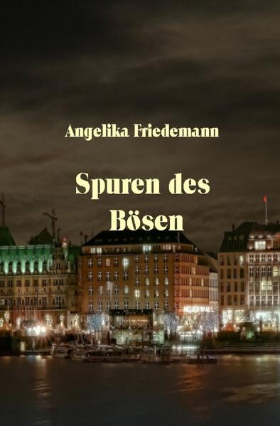 Produktbild: Spuren des Bösen | Angelika Friedemann