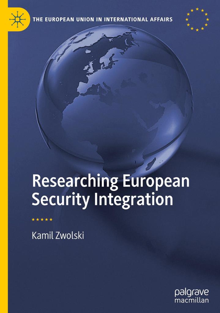 Produktbild: Researching European Security Integration | Kamil Zwolski