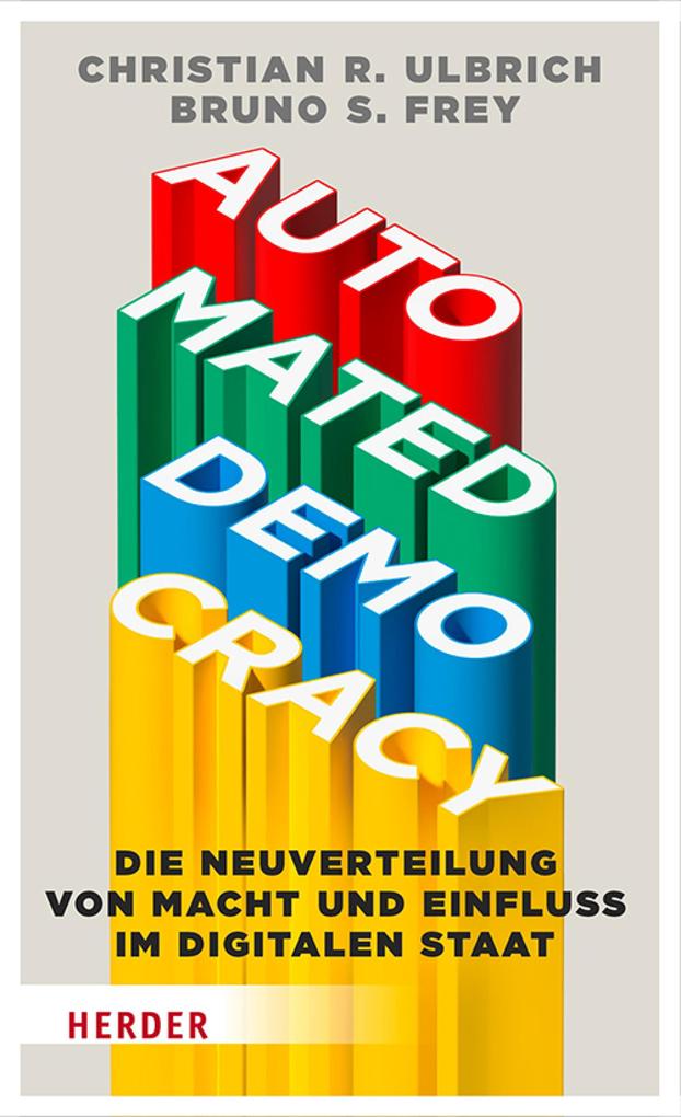 Produktbild: Automated Democracy | Christian R. Ulbrich, Bruno S. Frey