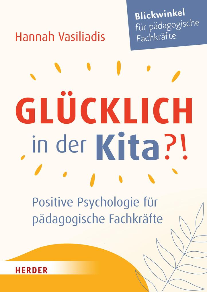Produktbild: Glücklich in der Kita?! | Hannah Vasiliadis