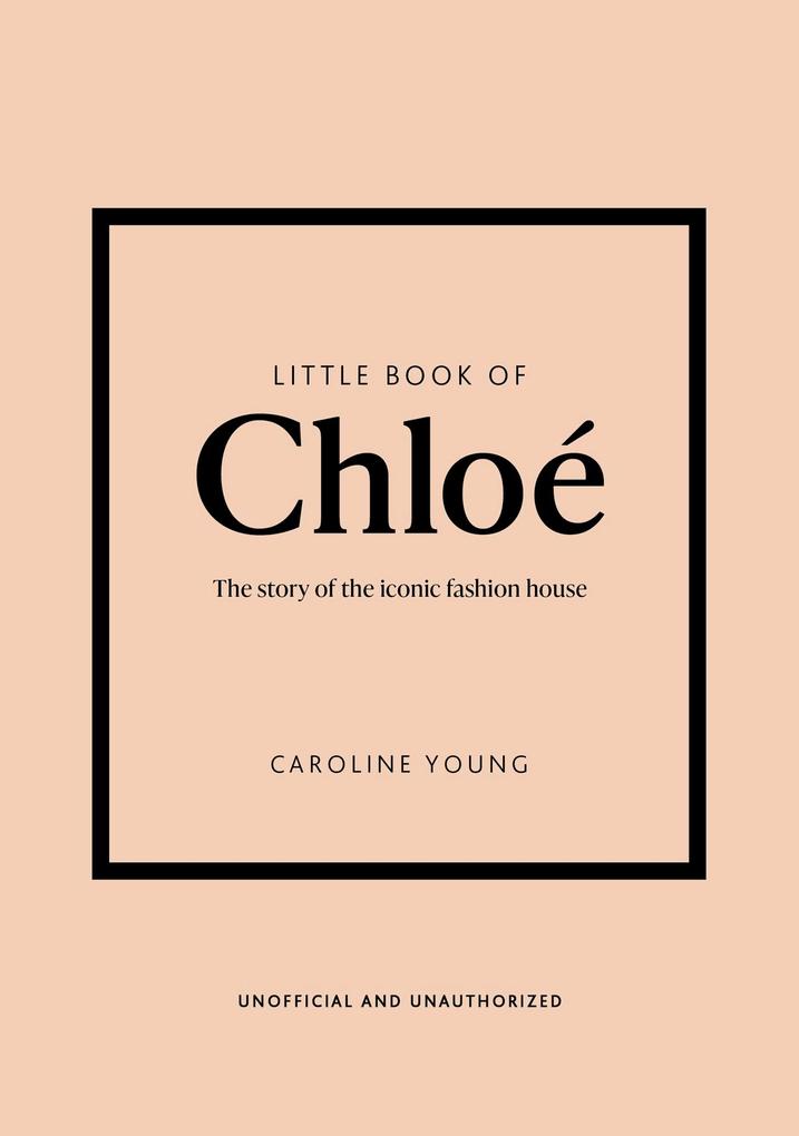 Produktbild: Little Book of Chloé | Caroline Young