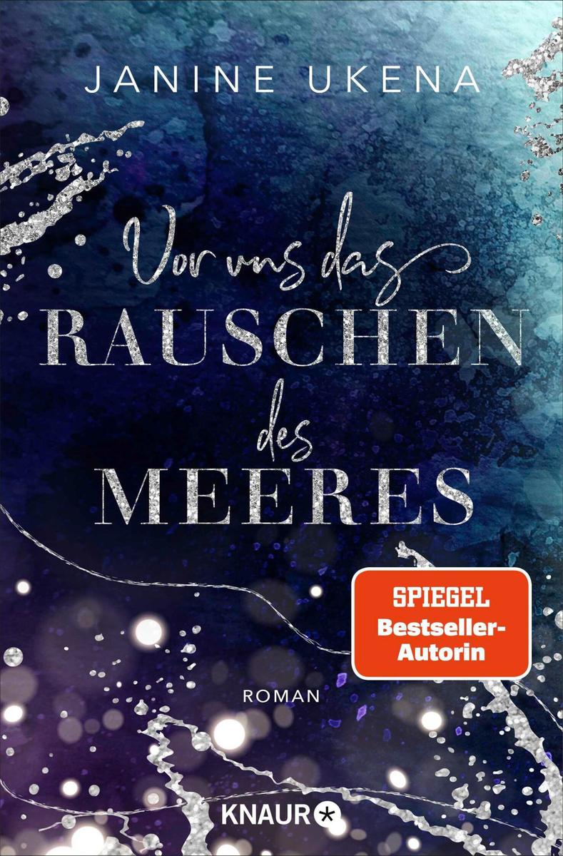 Produktbild: Vor uns das Rauschen des Meeres | Janine Ukena