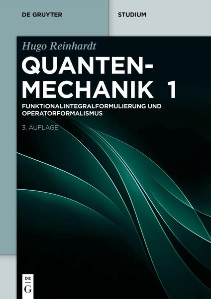 Produktbild: Funktionalintegralformulierung und Operatorformalismus | Hugo Reinhardt