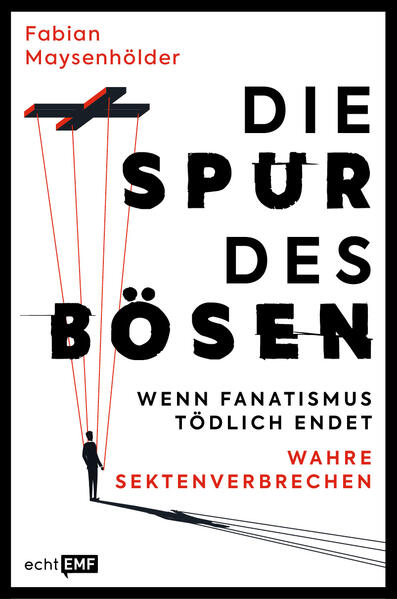 Produktbild: Die Spur des Bösen | Fabian Maysenhölder