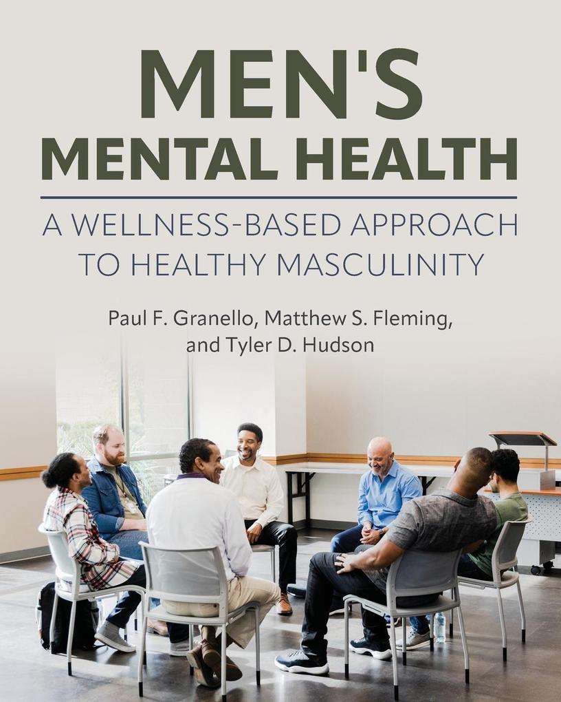 Produktbild: Men's Mental Health | Paul F. Granello, Matthew S. Fleming, Tyler D. Hudson