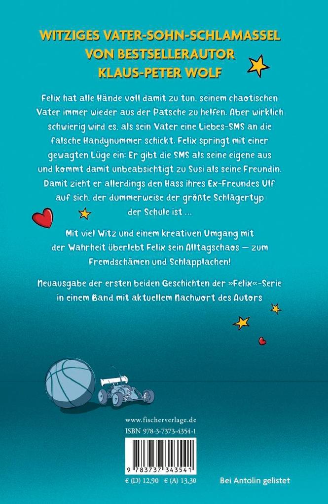 Weitere Ansicht: Echt jetzt? Felix und das wahre Leben | Klaus-Peter Wolf