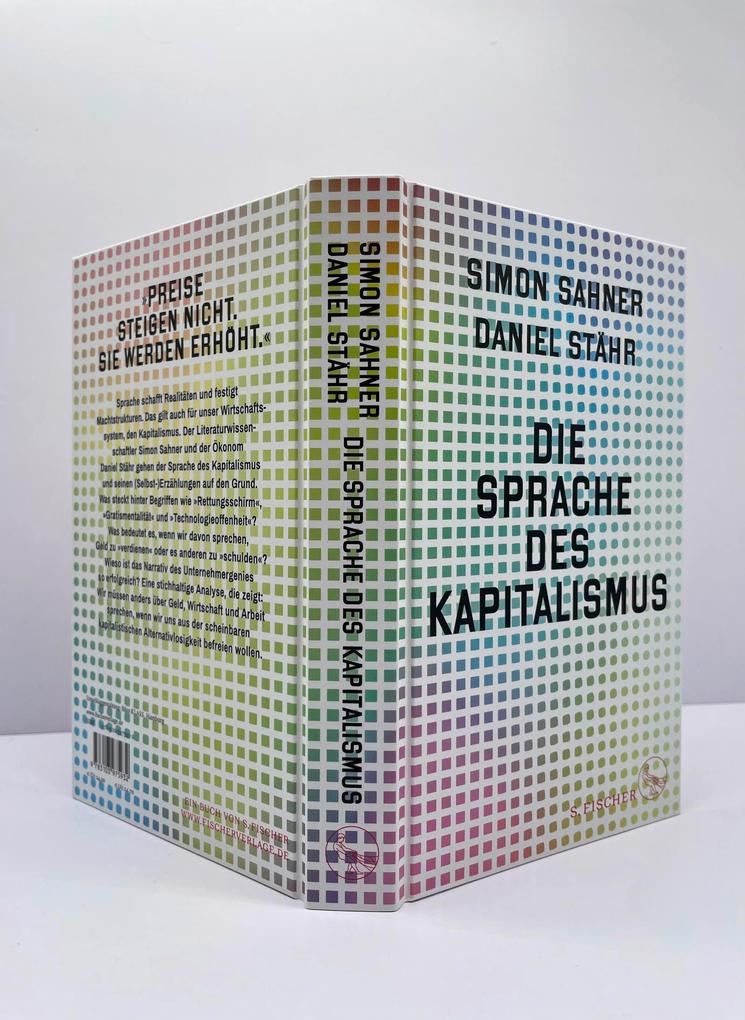 Weitere Ansicht: Die Sprache des Kapitalismus | Simon Sahner, Daniel Stähr