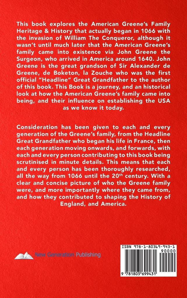 Weitere Ansicht: The American Greene's Family Heritage and History 1066-2023 | Adrian Walter Greene