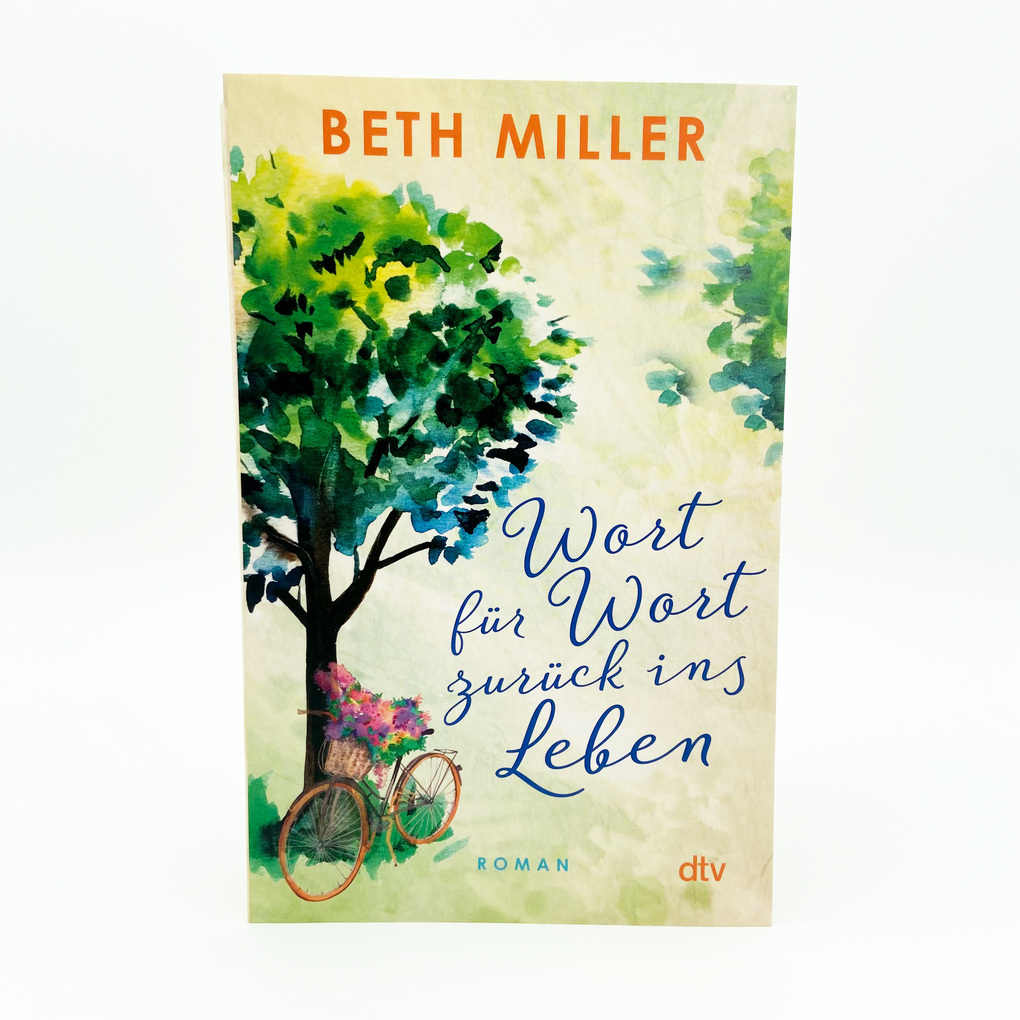 Weitere Ansicht: Wort für Wort zurück ins Leben | Beth Miller