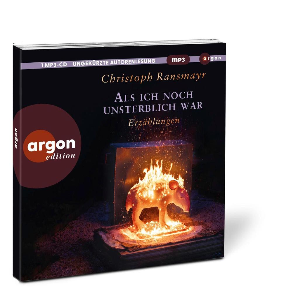 Weitere Ansicht: Als ich noch unsterblich war | Christoph Ransmayr