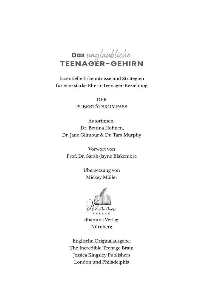 Weitere Ansicht: Das unglaubliche TEENAGER-GEHIRN | Bettina Hohnen, Jane Gilmour, Tara Murphy