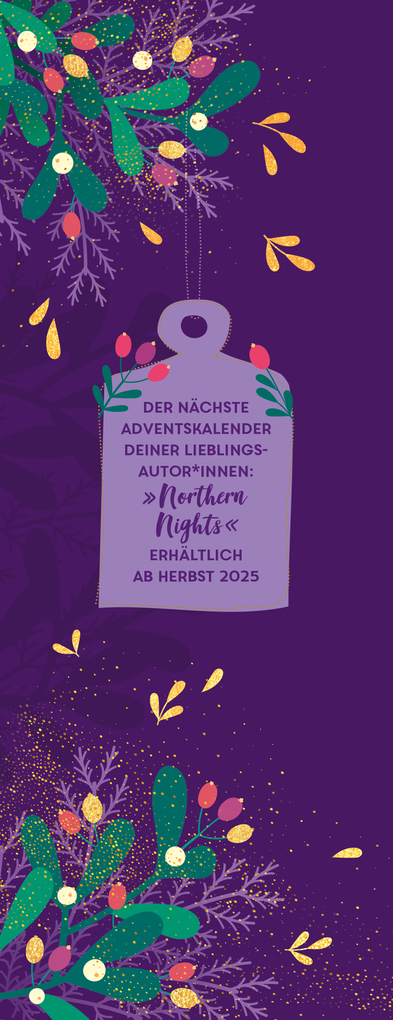 Weitere Ansicht: Mistletoe Moments. Ein Adventskalender. Lovestorys für 24 Tage plus Silvester-Special | Alexandra Flint, Sandra Grauer, Jennifer Alice Jager, Stefanie Lasthaus, Saskia Louis