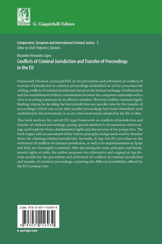 Weitere Ansicht: Conflicts of Criminal Jurisdiction and Transfer of Proceedings in the EU | Alejandro Hernández López