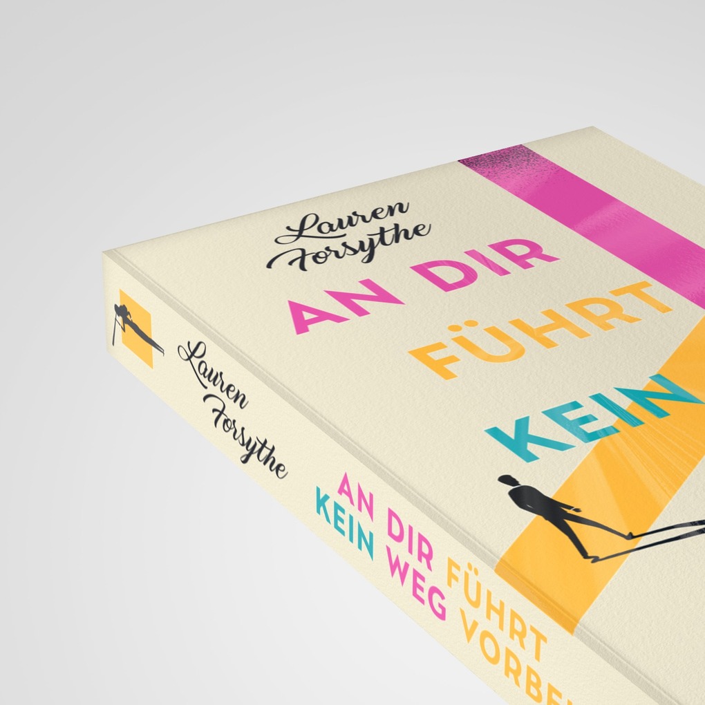 Weitere Ansicht: An dir führt kein Weg vorbei | Lauren Forsythe