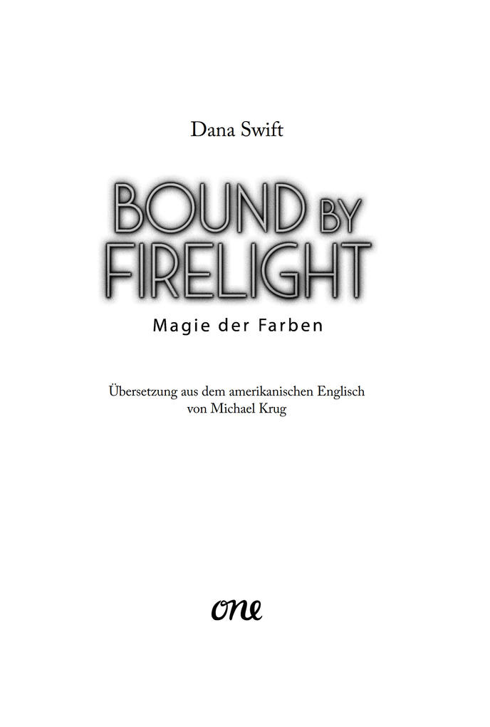 Weitere Ansicht: Bound by Firelight - Magie der Farben | Dana Swift