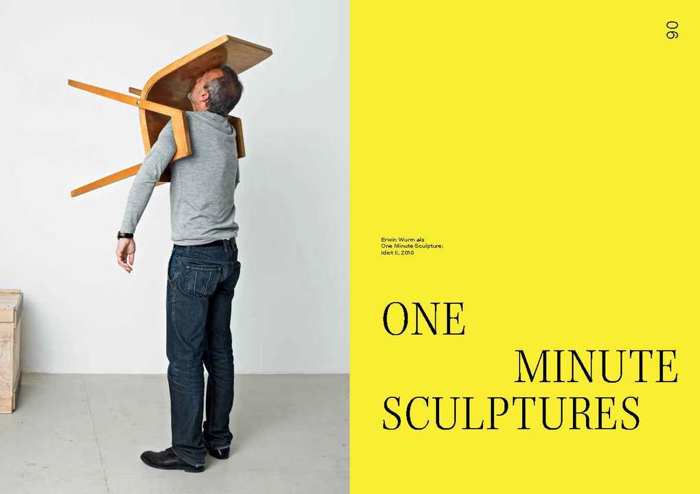 Weitere Ansicht: Erwin Wurm | Rainer Metzger