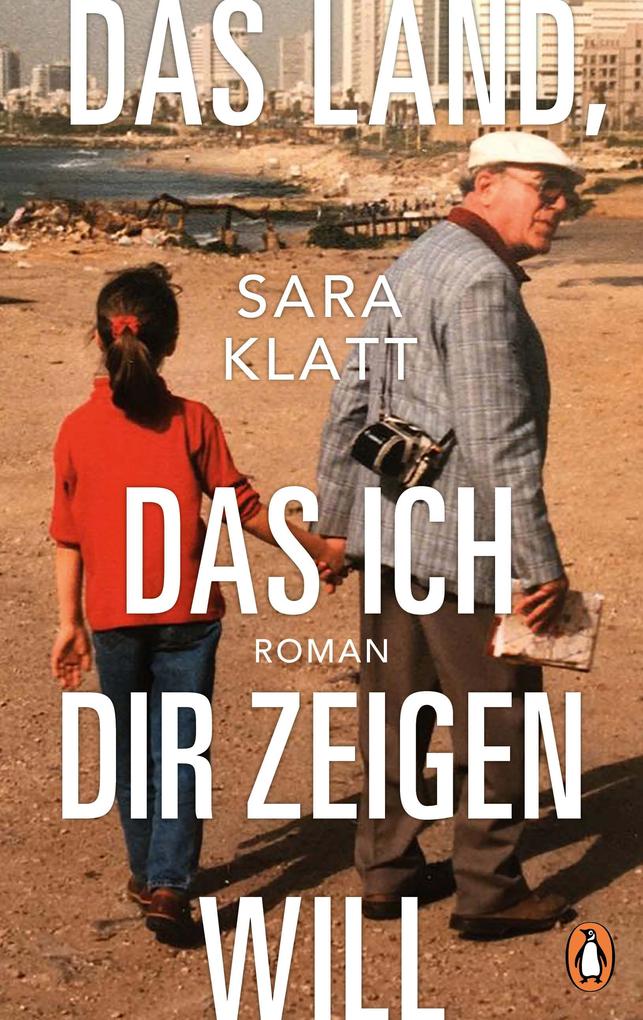 Produktbild: Das Land, das ich dir zeigen will | Sara Klatt