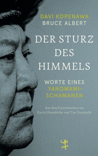 Produktbild: Der Sturz des Himmels | Davi Kopenawa, Bruce Albert