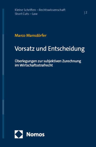 Produktbild: Vorsatz und Entscheidung | Marco Mansdörfer