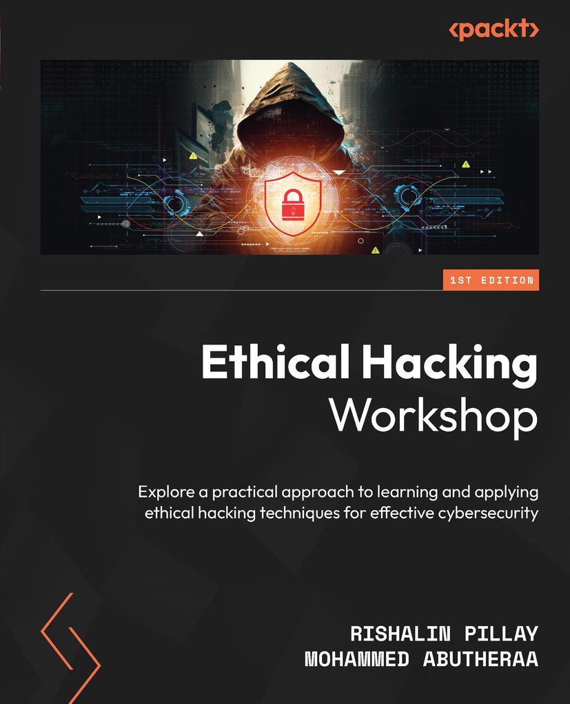 Produktbild: Ethical Hacking Workshop | Rishalin Pillay, Mohammed Abutheraa