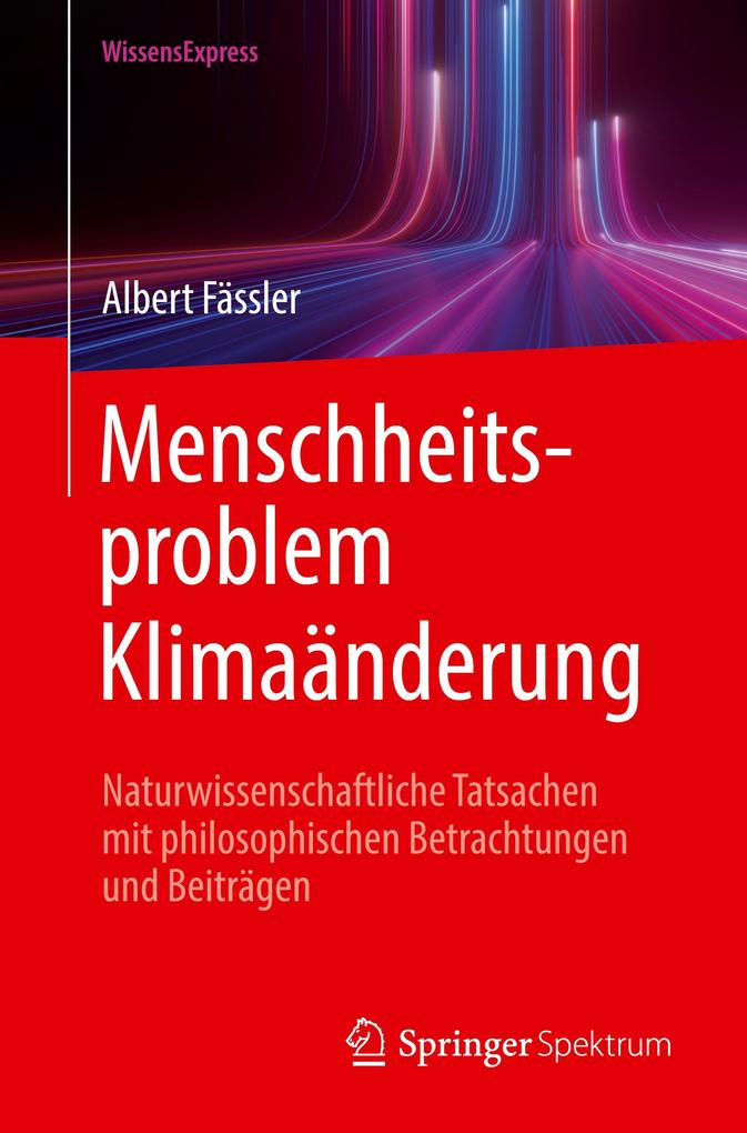 Produktbild: Menschheitsproblem Klimaänderung | Albert Fässler