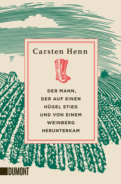 Produktbild: Der Mann, der auf einen Hügel stieg und von einem Weinberg herunterkam | Carsten Henn, Carsten Sebastian Henn