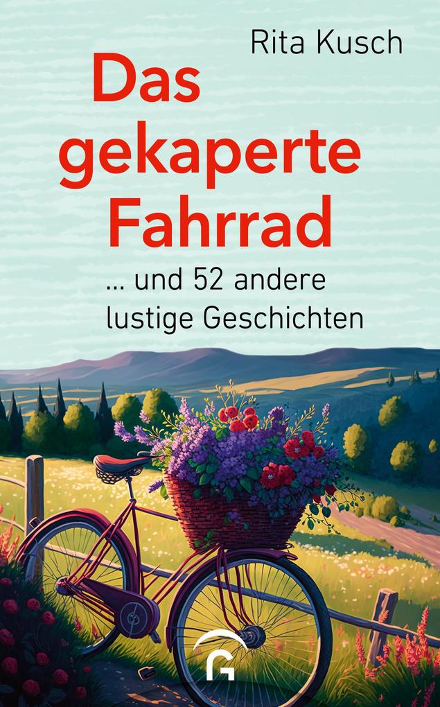 Produktbild: Das gekaperte Fahrrad | Rita Kusch